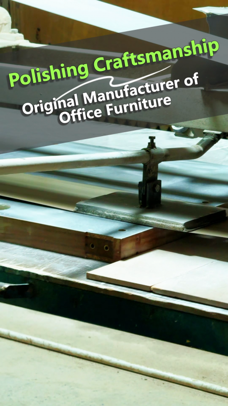 Polishing Process for Office Furniture Panels